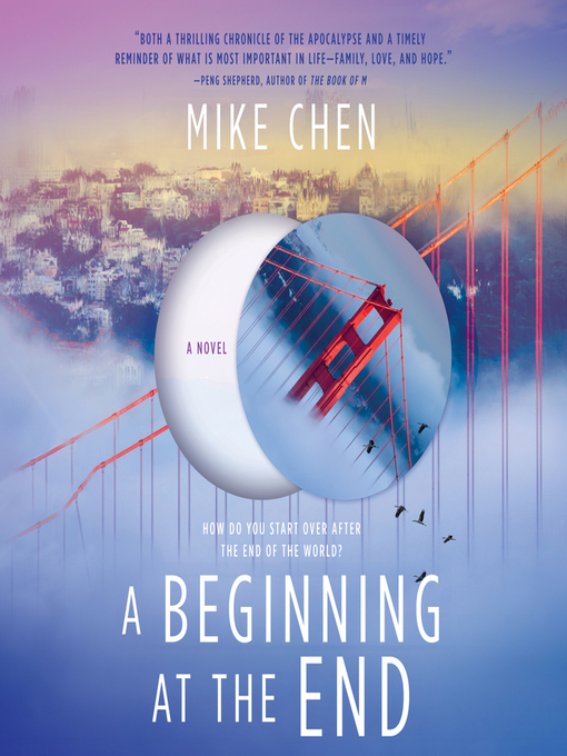 Title details for A Beginning at the End by Mike Chen - Available